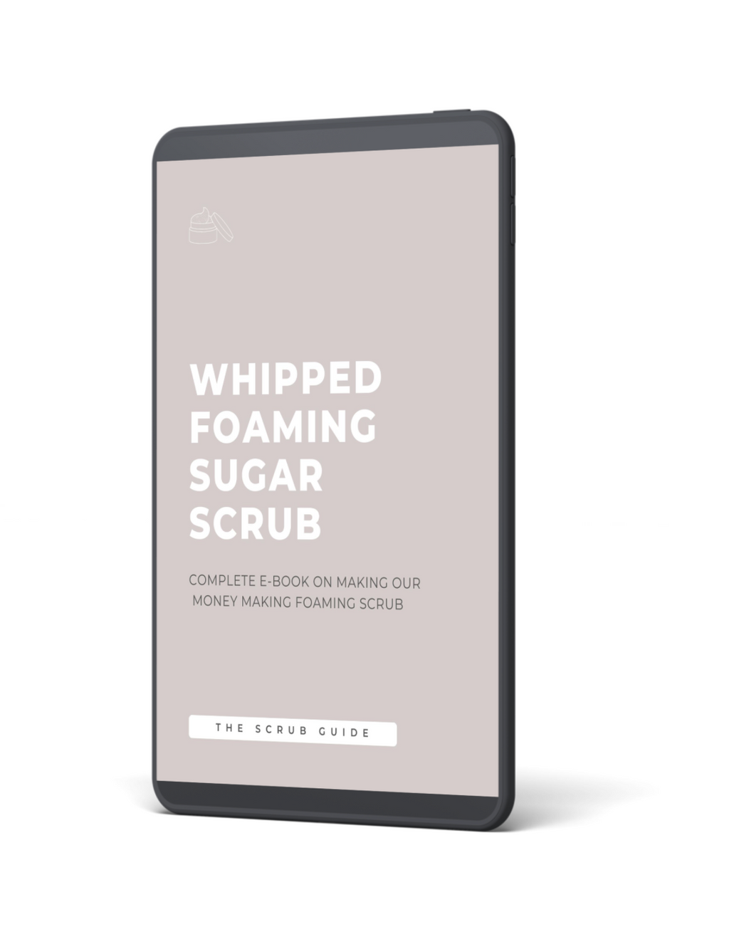 WHIPPED FOAMING SUGAR SCRUB EBOOK